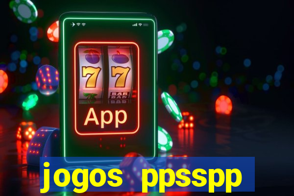 jogos ppsspp download android